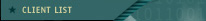 CLIENT LIST