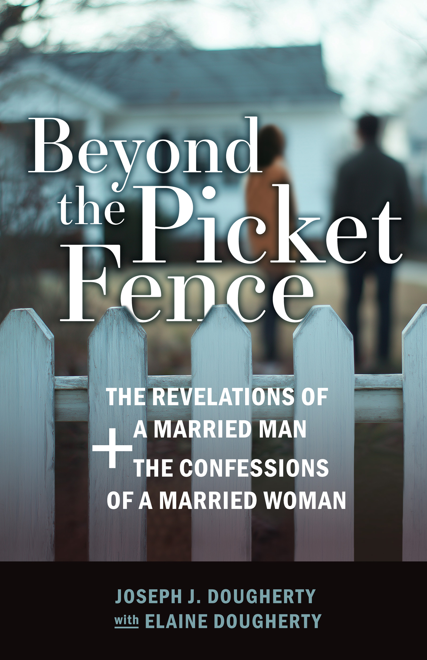 Beyond the Picket Fence book cover Beyond the Picket Fence book cover